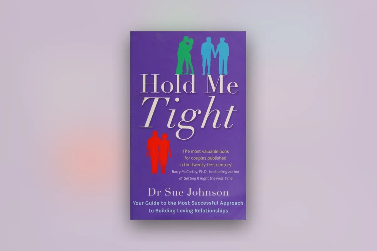 Cover of Hold Me Tight by Dr Sue Johnson